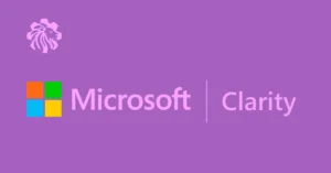 Microsoft Clarity: Enhancing Your Website with Behavioral Insights